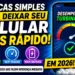 12 Dicas Simples Para Deixar Seu Celular Mais Rápido
