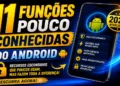 Funções Pouco Conhecidas do Android: 11 Recursos Escondidos Que Estão Transformando a Experiência dos Usuários em 2026