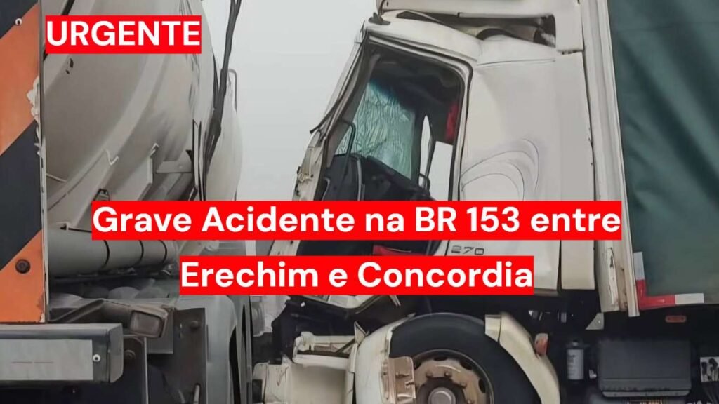 Acidente na BR-153 entre Concórdia e Erechim envolve caminhão e carreta