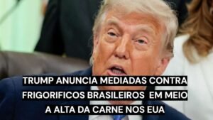 Trump anuncia medidas contra frigoríficos em meio à alta da carne nos EUA