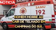 Homem morre após cair de telhado durante trabalho em Campinas do Sul