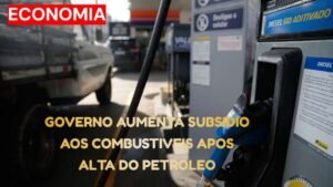 Governo amplia subsídios e reduz impostos sobre gasolina e diesel