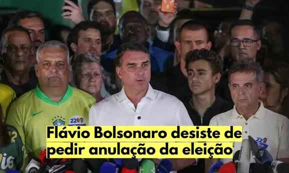 Flávio Bolsonaro desiste de pedir anulação do segundo turno
