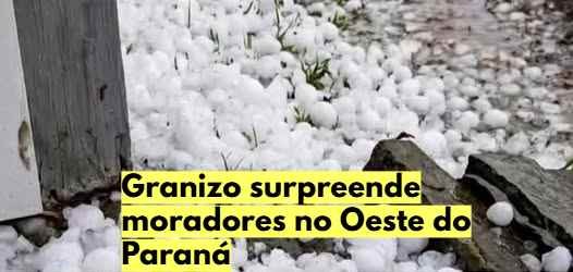 Sugestão: pedras de granizo acumuladas no chão após ocorrência no Oeste do Paraná.