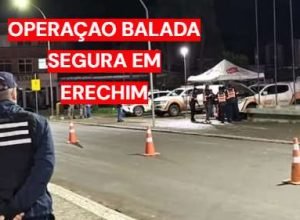 Operação Balada Segura aborda veículos durante fiscalização em Erechim
