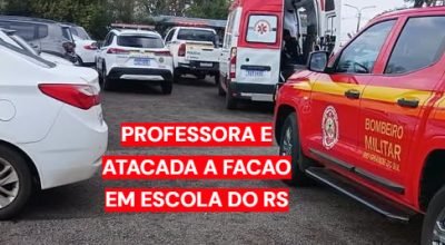 Professora atacada com facão no RS durante ocorrência em escola de Rosário do Sul